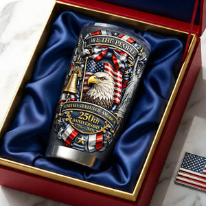 America 250th Anniversary Tumbler - Personalized Gifts 02toqn030326
