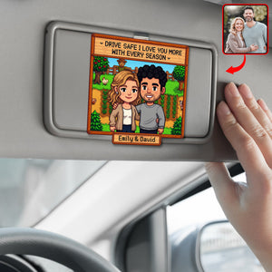 Drive Safe Acrylic Car Visor Clip – Custom Photo Gifts For Couple 02naqn241225