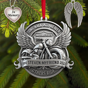 Some Walk Into Heaven Ornament - Personalized Heaven Gift For Motorcycles Lovers 03OHLU180825