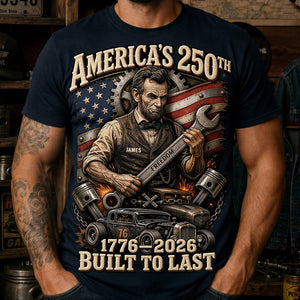 Mechanic Freedom - Celebrated America 250th Anniversary Shirt - Gifts For Patriots 05padt080626