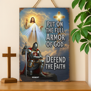 Kneeing Knight & God Print Metal Sign - Personalized Gifts For Christian 03HUPU150725