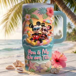 You and Me We Got This Tumbler With Handle - Personalized Gifts For Couple 06tylu180626
