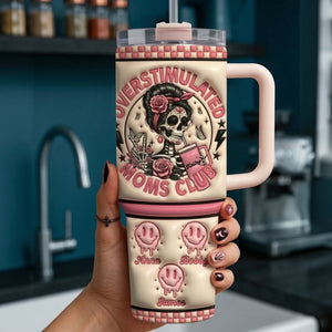Overstimulated Moms Tumbler Handle - Personalized Gifts For Mom 03QHLU130326