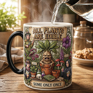 All Plants Are Edible Magic Coffee Mug - Personalized Gifts For Fantasy Lovers 05tydt250726
