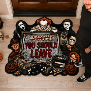 You Should Leave Custom Shape Doormat - Personalized Gifts For Horror Movie Lovers 01todh100826