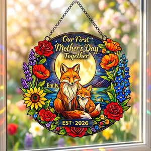 First Mother’s Day Together Fox Suncatcher -Personalized Gift For Mom 03TYMG060326