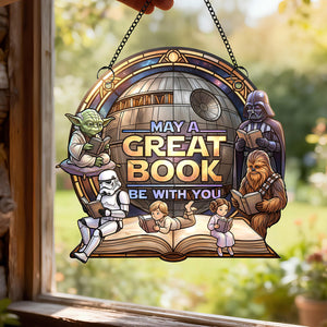 May A Great Book Be With You Suncatcher Ornament - Personalized Gifts 03PADT230226