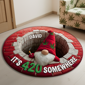 Chill Gnome Weed Round Mat - Personalized Christmas Gifts For Stoners 04TOLU220925