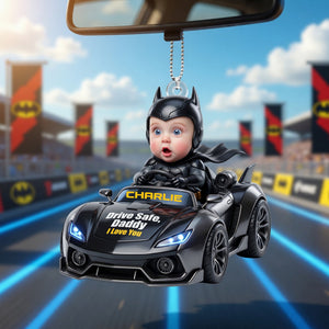 Drive Safe Daddy Car Ornament - Custom Photo Gifts For Dads 01nalu190526