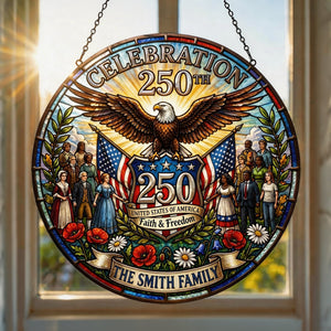 American 250th Celebration Suncatcher Ornament - Personalized Gifts For Patriots 04tylu260226