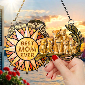 Best Mom Ever Suncatcher Ornament - Personalized Gifts For Mom 03NAQN200326