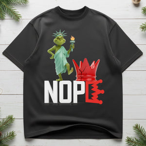 Nope Green Monster Freedom Shirt - Gifts For Christmas Shirt 03TOLU231025