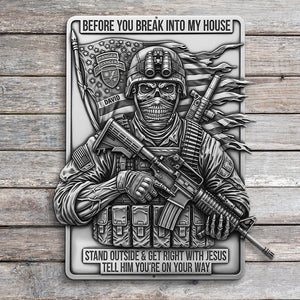 Deadly Danger Veteran Metal Sign - Personalized Gifts For Veteran 02qhtn070725