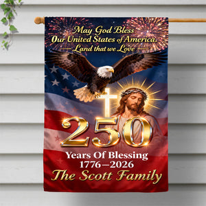 250 Years Of Blessing House Flag - Personalized Gifts For Christians 02HUTN260226