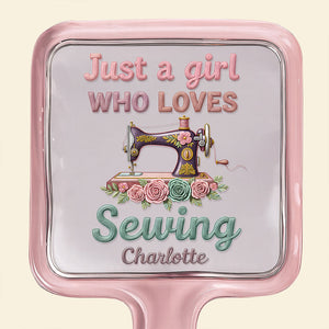 Sewing Girl Handheld Mirror - Personalized Gifts For Sewing Lovers 09pgdt161225