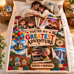You're My Greatest Adventure Blanket - Personalized Gifts For Couple 07halu081026
