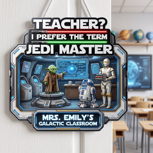 Galactic Classroom Acrylic Sign - Personalized Gifts For Teacher 04hata240726