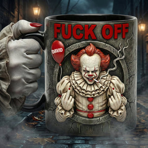 Funny Rude Horror Coffee Accent Mug - Personalized Gift For Horror Lovers 05NATN290126