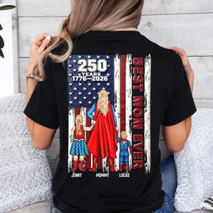 250 Years Best Mom Ever Shirt Personalized Gifts For Mom 031NATN260226