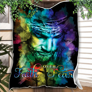 Jesus Faith Over Fear Blanket 03acxd160425