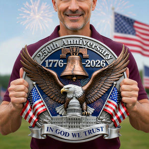 250th Anniversary Of The USA Metal Sign - Personalized Gifts For Patriotic Family 02namg020326