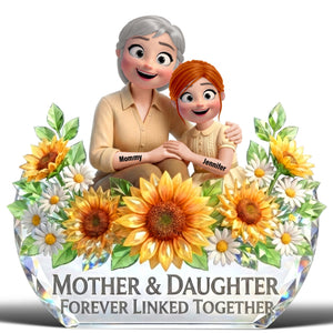 Mother And Daughter Acrylic Plaque - Personalized Gifts For Mothers 05toqn060226
