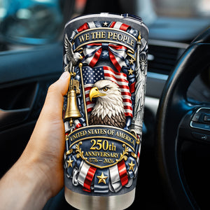 America 250th Anniversary Tumbler - Personalized Gifts 02toqn030326