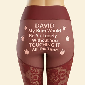 Personalized Funny Gifts For Her Woman Leggings Touching All The Time 05ohtn171025