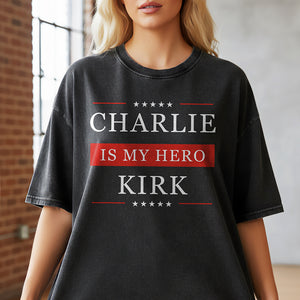 Patriotic Tribute Shirt – Charlie Kirk Is My Hero 04acqn110925