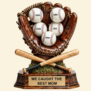 Caught The Best Mom Acrylic Plaque - Personalized Gifts For Baseball Lovers 01hytn030226