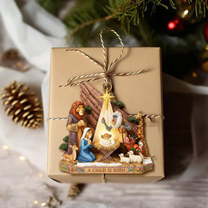Born Of A Pride Nativity Christmas Ornament - Gifts For Movie Fans 05QHLU240925
