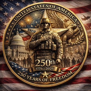 250 Years Of Freedom Printed Metal Coin - Personalized Anniversary Gifts 04toqn270226