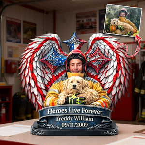 Heroes Live Forever Acrylic Plaque - Personalized Memorial Gift For Firefighter 01HULU300126