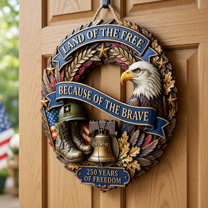 Land Of The Free - Celebrate America 250th Anniversary Acrylic Sign - Personalized Gifts For Veterans 04pgqn200626