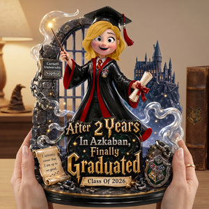 Finally Graduated Mystical Acrylic Plaque - Personalized Gifts For Graduates 03HUTN140526