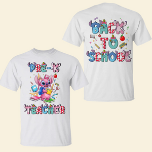 Teacher Back to School Shirt - Personalized Gifts For Teacher 03HUPU010725