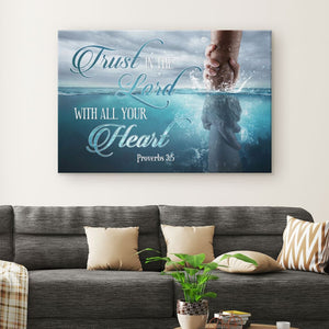 Trust In The Lord Canvas - Gift For Jesus Lover 04acxa250425