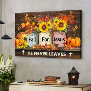 Fall For Jesus, Fall Flowers In Jars, Wall Art Canvas Print 02acxd220425