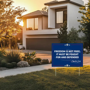 Charlie Kirk Patriotic Freedom Yard Sign 01acxx110925
