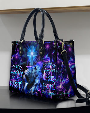 Jesus Dropped The Charges Leather Bag - Gifts For Jesus Lovers 02acxn220425