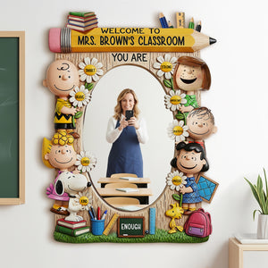 Positive Affirmation Emotional Support Mirror For Classroom, Personalized Gifts For Teacher 03qhti230725