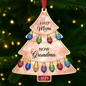 First Mom, Now Grandma Tree Ornament Personalzied Christmas Gifts 05NATI161025-Homacus