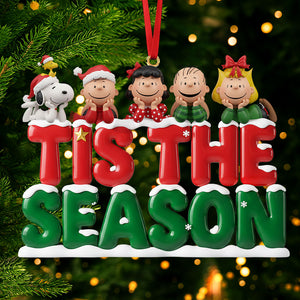 Tis The Season Ornament - Gift For Christmas Ornament 04HYTI131125