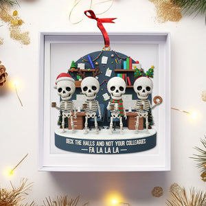 Skeleton Coworker Ornament - Personalized Gift For Coworkers Christmas Ornament 05NATI151125