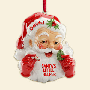 High Santa's Little Helpers Acrylic Ornament, Personalized Gifts For Smokers 08qhmg151125