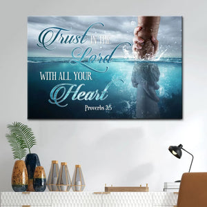 Trust In The Lord Canvas - Gift For Jesus Lover 04acxa250425