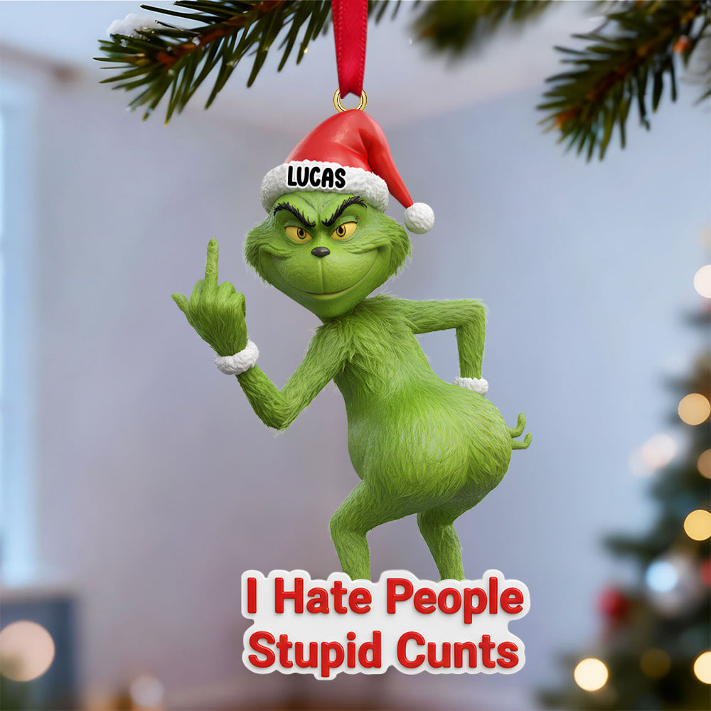 I Hate People Ornament Personalized Funny Gifts For Christmas 03natn061125