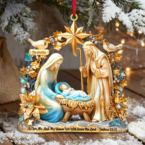 Faithful Nativity Acrylic Ornament - Personalized Gifts For Family 02TGMG031125