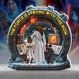 Personalized Gifts For Mom Plaque Mother's Day The Force Is Strong With This Mom-Homacus