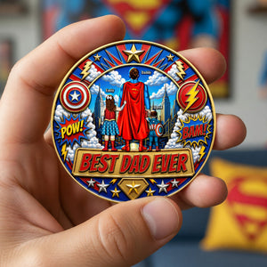 Best Dad Ever Printed Metal Coin - Personalized Gifts For Dads 02TOQN290426PA